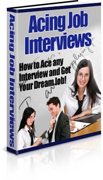 Acing Job Interviews