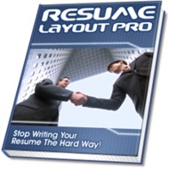 Stop Writing Your Resume The Hard Way! Click here to find out how...